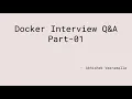 Docker Interview Q A Part-01 DevOps FAQ