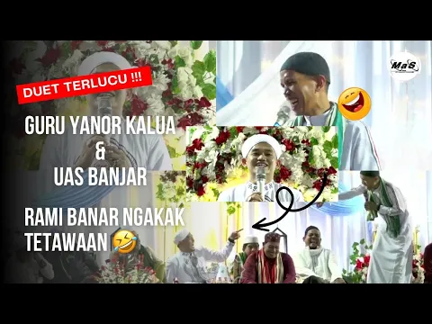 Download MP3 DUET TERLUCU | UAS Banjar \u0026 Guru Yanor Kelua | Tausiah Lucu di Jl. Pelambuan Banjarmasin