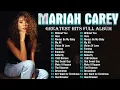Lagu Best of Mariah Carey Songs - Mariah Carey Greatest Hits 2025 Collection Full Playlist #l128