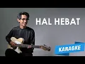 Download Lagu [KARAOKE] Govinda - Hal Hebat (Cover by Sebaya Project)