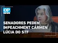 Download Lagu Senadores protocolam pedido de impeachment contra Cármen Lúcia | O POVO NEWS