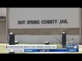 Hot Spring County Jail reaches full capacity Sheriff says they re working to resolve issue