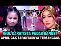 Lagu INUL NGAMUK !! April Cirebon Tersenggol Gara-Gara Sistem Gila DA7 !!