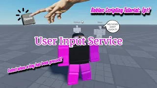 UserInputService Detect A Key Press - Roblox Scripting Tutorial Ep1