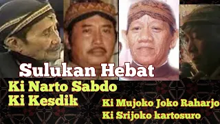 Download Suluk Dalang Hebat,Ki Narto Sabdo,Ki Mujoko joko raharjo,ki sri joko karrosuro,ki Kesdik, MP3