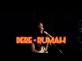 (LIVE MUSIC) DERE - Rumah | Dere Mini Tur 2022