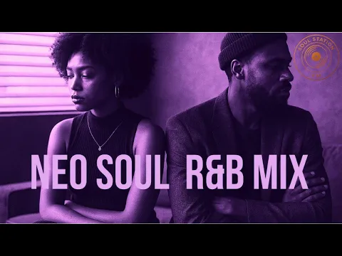 When Love Goes Wrong – Emotional Neo Soul & R&B Mix for the Brokenhearted | Soul Station FM