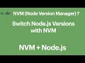 What is NVM Node Version Manager