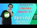 Nullable or Optional for accepting nulls Dependency Injection Spring Tutorial Ch1 E7