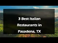 3 Best Italian Restaurants in Pasadena Texas 2024 Italian Cuisine