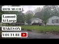 How much Lamont At Large makes on Youtube