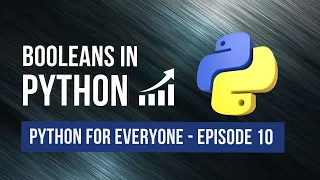 Booleans in Python - Python For Everyone