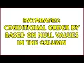 Databases Conditional ORDER BY based on NULL values in the column