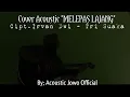Melepas lajang cover gitar acoustic jowo official cipt. irvan dwi - tri suaka#trisuaka