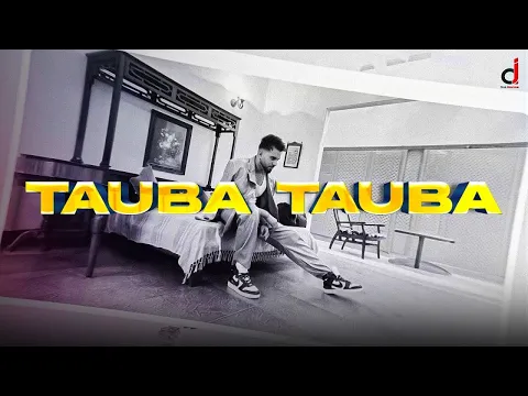 Download MP3 Tauba Tauba - Parry Sidhu | Official Lyrical Video | Story Of Us EP | Punjabi Song