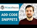 How to Add Code Snippets in Wordpress 2025 fast Easy