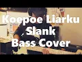 Download Lagu Koepoe Liarku /// Slank (Bass Cover)