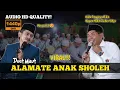 Download Lagu VIRAL‼️Duet Maut Alamate Anak Sholeh - Habib Zaidan Yahya Ft.Gus Hakim Demak, Nadanya Tinggi Banget