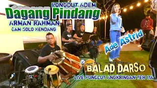 Download Side Cam Kendang Arman Rahman DAGANG PINDANG Balad Darso Ft Ade Astrid Live Angkriangan Teh Ita MP3