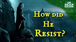 Why Could Faramir Resist the Ring?