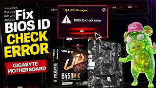 Fix BIOS ID Check Error on Gigabyte Motherboard Q-Flash Error Fix
