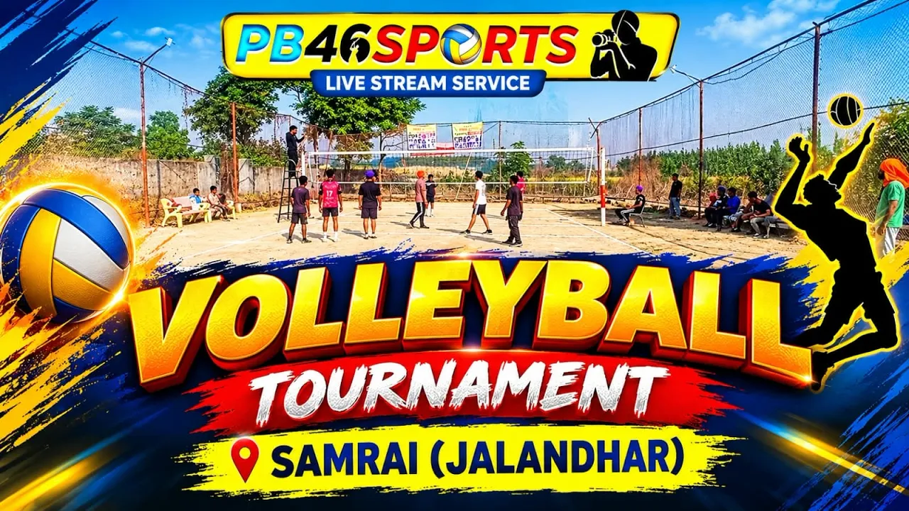 LIVE SAMRAI JALANDHAR VOLLEYBALL TOURNAMENT 2026 @pb46sports 2026-10-29 13:35