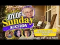 The Joy of Sunday Auction 23 1pm MST 3pm ET