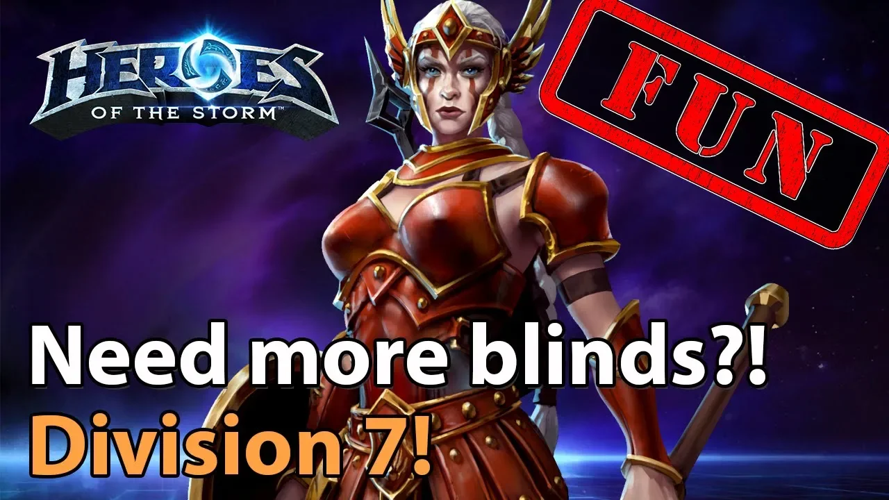 ► Heroes of the Storm: Blinds, Blinds, Blinds - MORE BLINDS! - Division 7