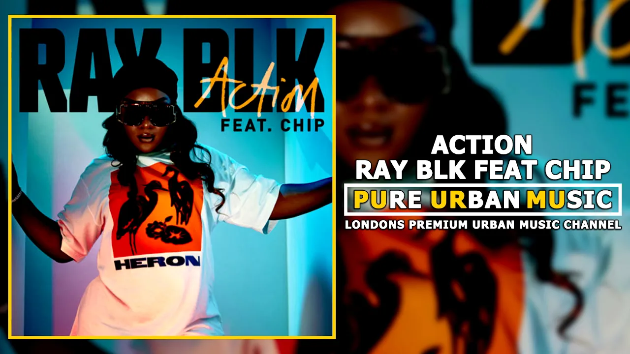 Ray Blk Feat Chip - Action