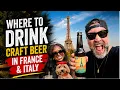 WHERE TO DRINK CRAFT BEER IN FRANCE ITALY Paris Nice French Riviera Florence Tuscany Rome