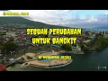 Lagu #musikalisasi #videoternate Musikalisasi puisi motivasi,  SEBUAH PERUBAHAN UNTUK BANGKIT