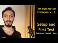 Test Automation Framework 1 - Setup and First Test