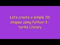 Draw Shapes Using Python Turtle