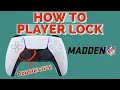 Mastering Player Lock Mode in Madden
