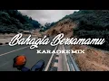 Lagu KARAOKE BAHAGIA BERSAMAMU- HAICO | BAHAGIAKU BERSAMAMU SENANG BILA DEKAT DENGANMU