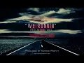 We Runnin (feat. Beacon Light) - Tommee Profitt