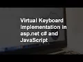 Virtual Keyboard implementation in asp net c and JavaScript