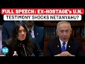 Full Speech Freed Hostage Noa Argamani s UN Testimony Leaves Netanyahu Shocked Israel Hamas Gaza