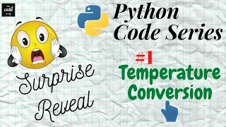 BASIC Temperature Conversion Code Python Surprise Reveal Python Coding