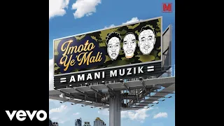 amani muzik imoto yemali official audio 