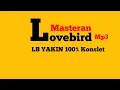 Lagu Masteran Lovebird YAKIN