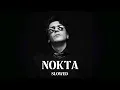 Ersay Üner-Nokta (slowed)