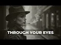 Download Lagu Through Your Eyes | Deep House | Mood Feelings | Viral Songs Lounge