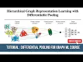 Tutorial Hierarchical Graph Representation Learning with Differentiable Pooling NeurIPS 2018