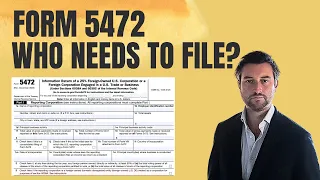 Form 5472 for a Foreign Owned Disregarded LLC - Who Needs to File