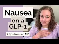 How To Prevent and Treat Nausea on a GLP-1