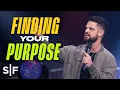Finding Your Purpose Steven Furtick