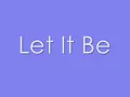 Let It Be - The Beatles - Lyrics