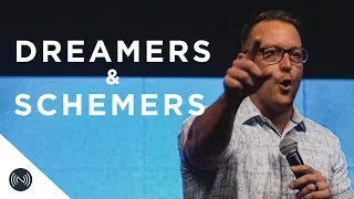 Dreamers Schemers Pastor Josh Mauney