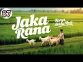 Lagu DONGENG SUNDA JAKA RANA SERI (87) KARYA AMBU ROSS